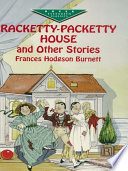 Racketty Packetty House and Other Stories Book PDF