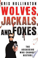 Wolves  Jackals  and Foxes
