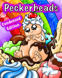 Peckerheads  Condensed Edition  Book PDF