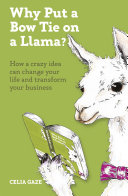 Why Put a Bow Tie on a Llama?