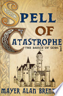Spell of Catastrophe Book