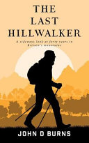 The Last Hillwalker