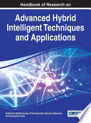 Handbook of Research on Advanced Hybrid Intelligent Techniques and Applications