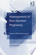 Management of Post-mortem Pregnancy