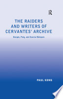 The Raiders and Writers of Cervantes  Archive Book PDF