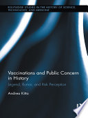 Vaccinations and Public Concern in History