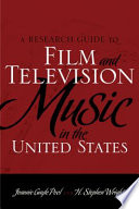 A Research Guide to Film and Television Music in the United States Book