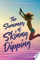 “The Summer of Skinny Dipping” by Amanda Howells