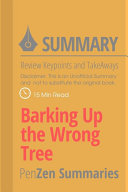 Summary of Barking Up the Wrong Tree      Review Keypoints and Take aways 