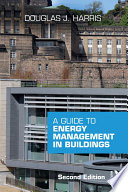 A Guide to Energy Management in Buildings Book