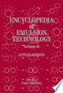 Encyclopedia of Emulsion Technology