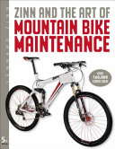 Zinn and the Art of Mountain Bike Maintenance Book PDF