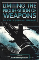 Limiting the Proliferation of Weapons