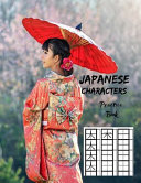 Japanese Characters Practice Book