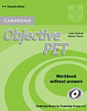 Objective PET - Second Edition. Workbook Without Answers