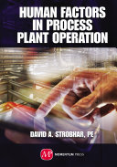 Human Factors in Process Plant Operation Book