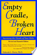 Empty Cradle  Broken Heart