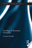 Sociology of Economic Innovation
