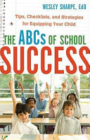 The ABCs of School Success
