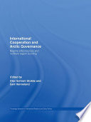 International Cooperation and Arctic Governance Book
