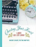 Quieting Your Heart Book