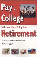 Pay for College Without Sacrificing Your Retirement Book PDF