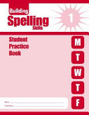 Building Spelling Skills Grade 1 Student Book