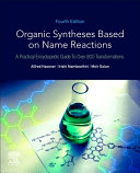 Organic Syntheses Based on Name Reactions Book