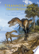 Tyrannosaurid Paleobiology Book