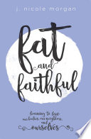 Fat and Faithful Book