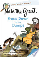 Nate the Great Goes Down in the Dumps Book
