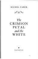 Crimson Petal And The White