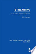 Streaming (RLE Edu L Sociology of Education) PDF Book By Brian Jackson