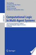 Computational Logic in Multi Agent Systems Book