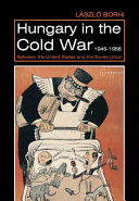 Hungary in the Cold War, 1945-1956 [Pdf/ePub] eBook