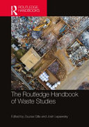 The Routledge Handbook of Waste Studies Book