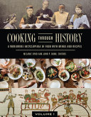 Cooking through History [2 volumes]