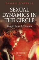 Pagan Portals - Sexual Dynamics in the Circle