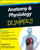 Anatomy and Physiology For Dummies Book
