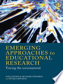 Emerging Approaches To Educational Research