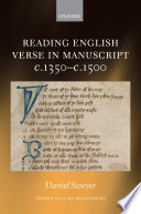 Reading English Verse in Manuscript C. 1350-C. 1500