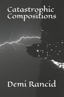 Catastrophic Compositions