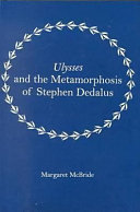 Ulysses and the Metamorphosis of Stephen Dedalus Pdf/ePub eBook