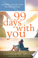 99 Days With You PDF Book By Catherine Miller