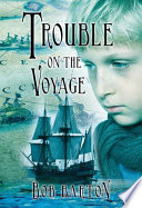 Trouble on the Voyage PDF Book By Bob Barton