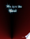 We Are the Dead