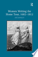 Women Writing the Home Tour  1682   1812
