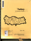 Turkey, a Country Profile