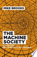 The Machine Society