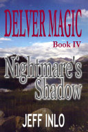Delver Magic Book IV: Nightmare's Shadow